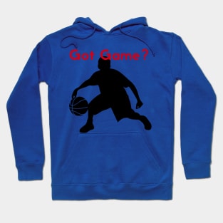 Got Game? Hoodie